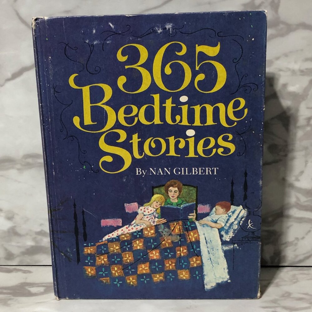 365 Bedtime Stories by Nan Gilbert 1970 Bill McKibbin Illustrator